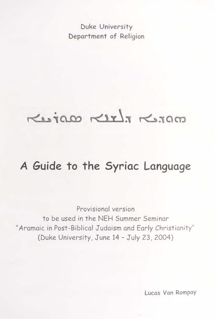 thumbnail of Guide to the Syriac Language_ܗܘܕܝܐ_ܕܠܫܢܐ_ܣܘܪܝܝܐ A Lucas Van Rompay